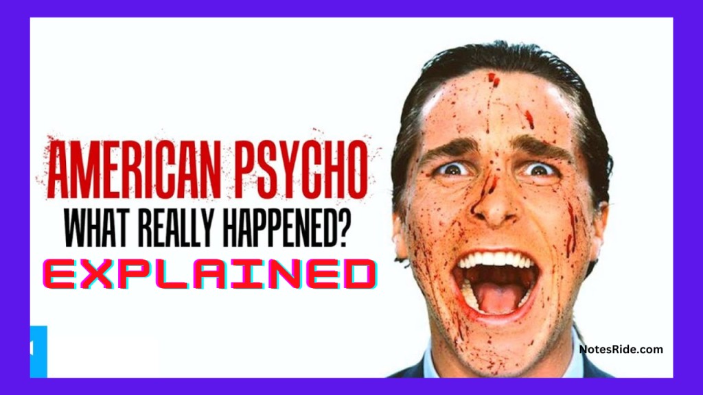 American Psycho Explained